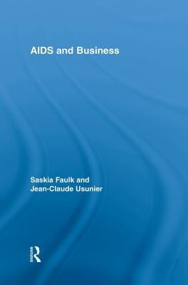 AIDS and Business by Faulk, Saskia