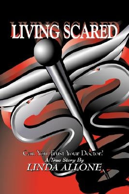 Living Scared by Allone, Linda