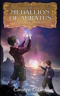 The Medallion of Auratus by Enting, Carolyn