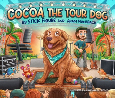 Cocoa the Tour Dog: A Children's Picture Book by Stick Figure
