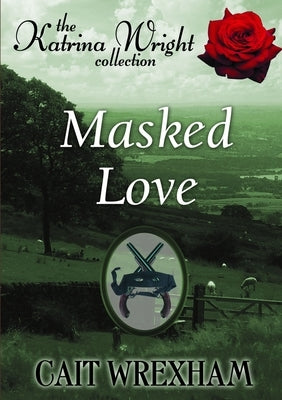 Masked Love by Wrexham, Cait