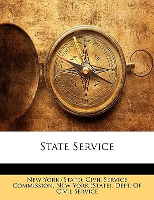 State Service by New York (State) Civil Service Commissi