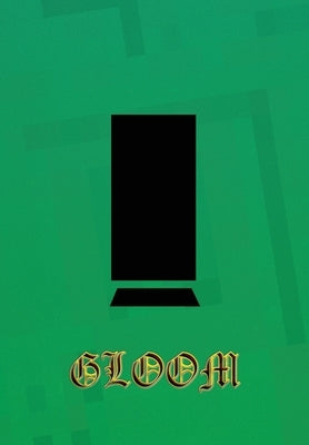 Gloom: Opening Sequence by Reber, Jake