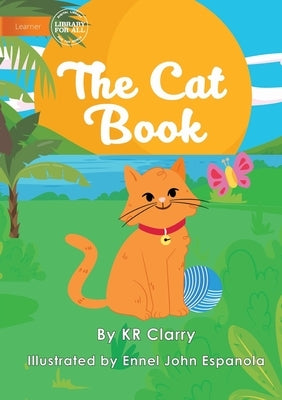 The Cat Book by Clarry, Kr