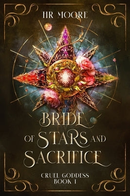 Bride of Stars and Sacrifice by Moore, Hr