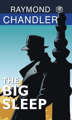 The Big Sleep by Chandler, Raymond