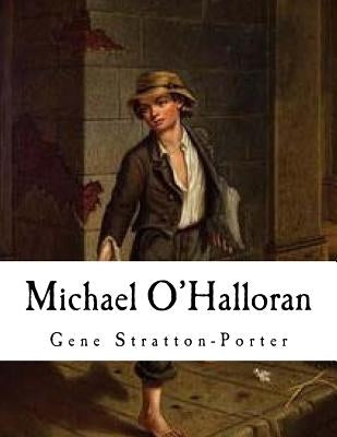 Michael O'Halloran by Stratton-Porter, Gene