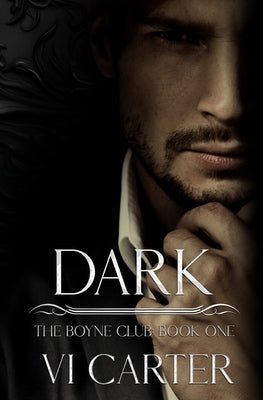 Dark by Carter, VI