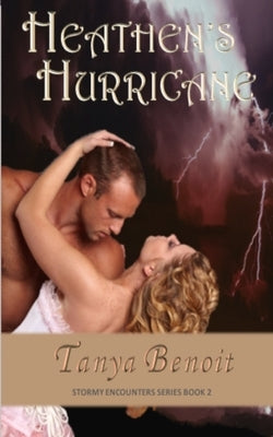 Heathen's Hurricane by Benoit, Tanya