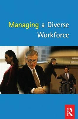 Tolley's Managing a Diverse Workforce by Booth, Nikki