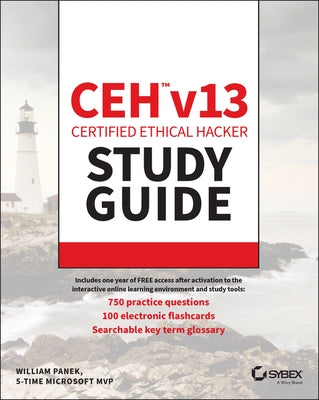 Ceh Certified Ethical Hacker V13 Study Guide by Panek, William