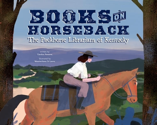 Books on Horseback by Ransom, Candice