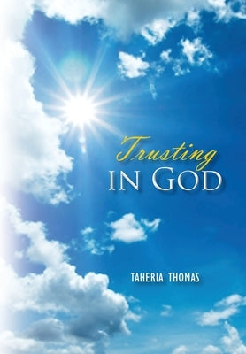 Trusting in God by Thomas, Taheria