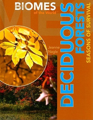 Deciduous Forests by Nagle, Jeanne