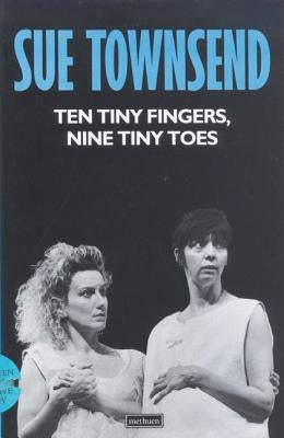 Ten Tiny Fingers Nine Toes by Townsend, Sue