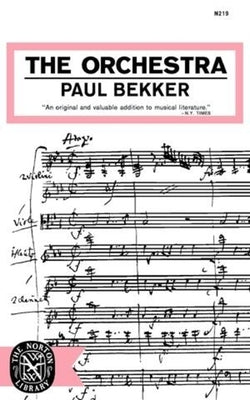 The Orchestra by Bekker, Paul