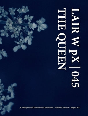 LAIR W pX 045 The Queen by Wetdryvac