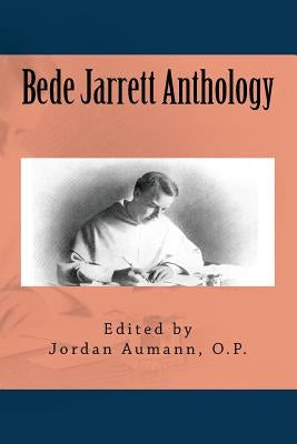 Bede Jarrett Anthology by Aumann, Jordan