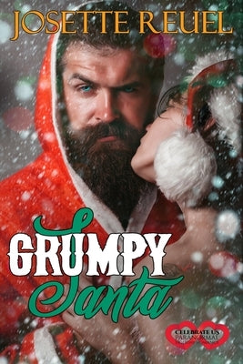 Grumpy Santa: Paranormal Holiday Romance by Isaac, S. E.