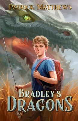 Bradley's Dragons by Matthews, Patrick