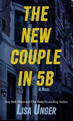 The New Couple in 5b by Unger, Lisa