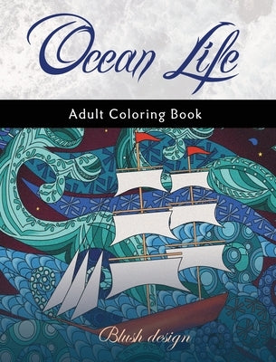 Ocean Life: Adult Coloring Book by Design, Blush