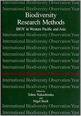Biodiversity Research Methods: Iboy in West Pacific and Asia by Nakashizuka, Tohru