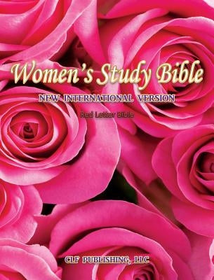 Women's Study Bible: New International Version by White-Elliott, Cassundra