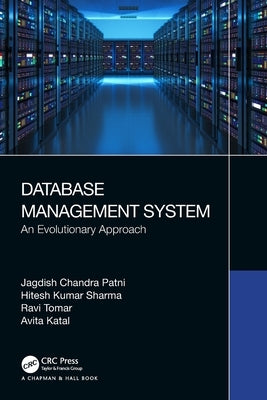 Database Management System: An Evolutionary Approach by Patni, Jagdish Chandra