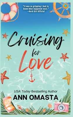 Cruising for Love by Omasta, Ann