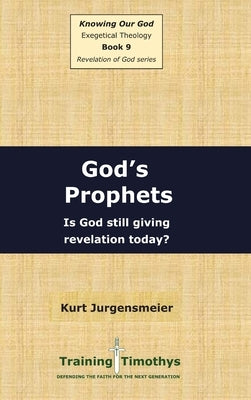 Book 9 Prophets HC by Jurgensmeier, Kurt