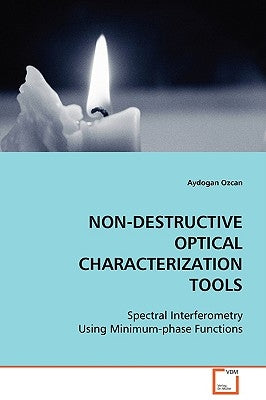 Non-Destructive Optical Characterization Tools by Ozcan, Aydogan