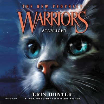 Warriors: The New Prophecy #4: Starlight by Hunter, Erin