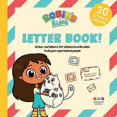 Rosie's Rules: Rosie's Letter Book by Buddies, Worldwide