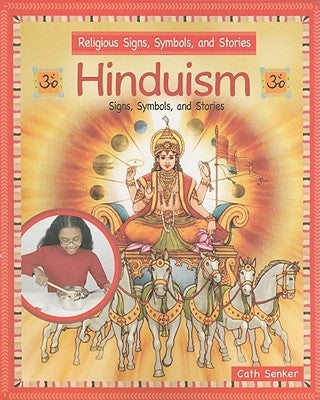 Hinduism by Senker, Cath