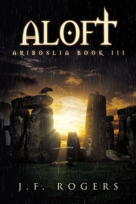 Aloft by Rogers, J. F.