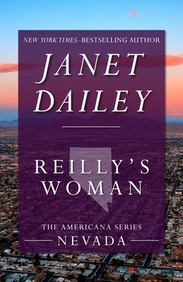 Reilly's Woman by Dailey, Janet