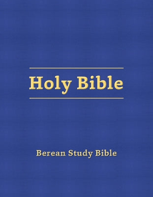 Berean Study Bible (Blue Hardcover) by Various Authors