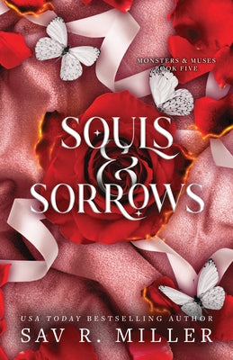 Souls and Sorrows (Deluxe Edition) by Miller, Sav R.