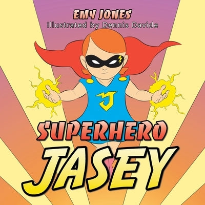 Superhero Jasey by Jones, Emy