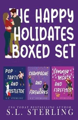 The Happy Holidates Boxed Set by Sterling, S. L.