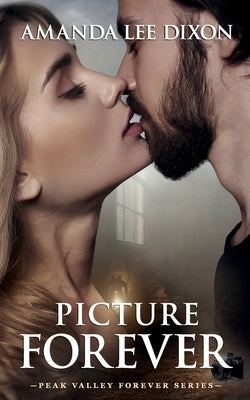 Picture Forever by Lee Dixon, Amanda