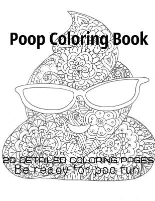 Poop coloring book Be ready for poo fun! by Gosteva, Tata