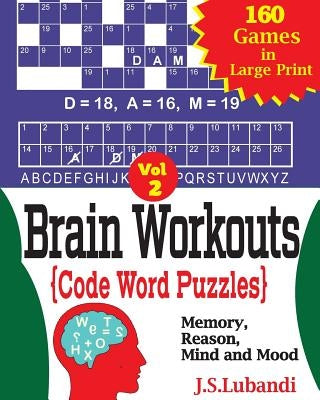 Brain Workouts (CODE WORD) Puzzles by Lubandi, J. S.