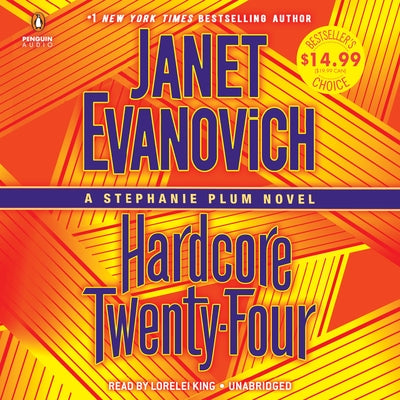 Hardcore Twenty-Four: A Stephanie Plum Novel by Evanovich, Janet