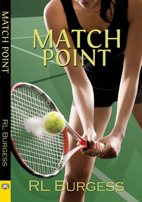 Match Point by Burgess, Rl