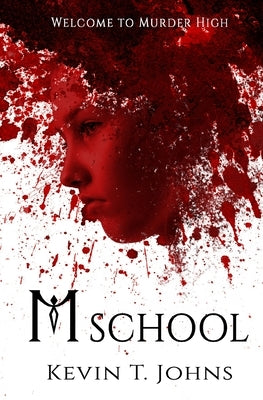 M School by Johns, Kevin T.