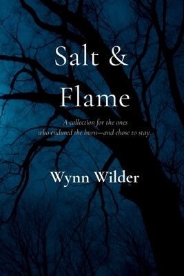 Salt & Flame by Wilder, Wynn