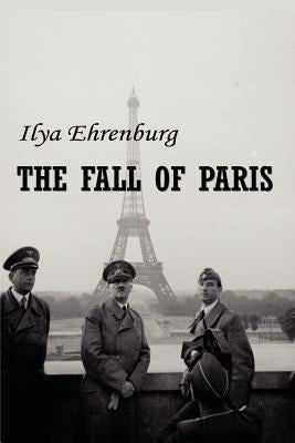 Fall of Paris by Ehrenburg, Ilya