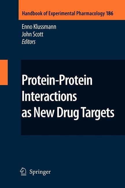 Protein-Protein Interactions as New Drug Targets by Klussmann, Enno